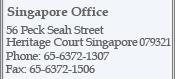 Singapore offece: 56 Peck Seah Street, Heritage Court, Singapore 079321